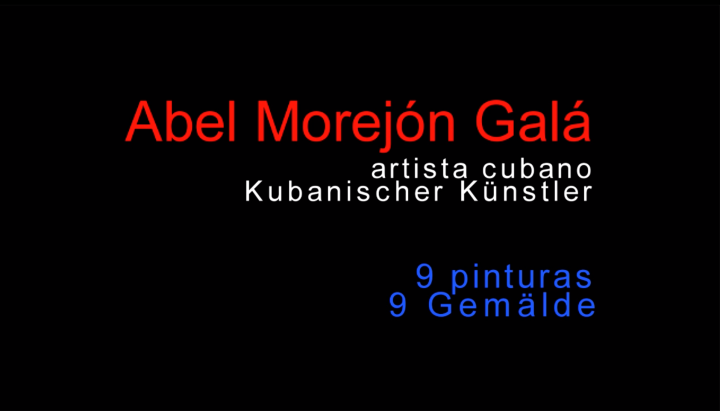 Verkauf einiger Bilder des kubanischen Malers Abel Morejón Gála